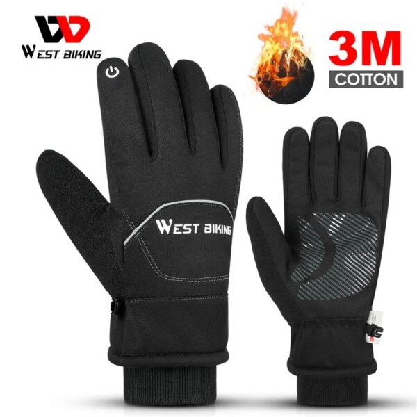 WEST BIKING-guantes impermeables de invierno, manoplas de ciclismo con pantalla táctil, cálidos, a prueba de viento, deporte de esquí, Thinsulate 3M, Guantes Térmicos gruesos