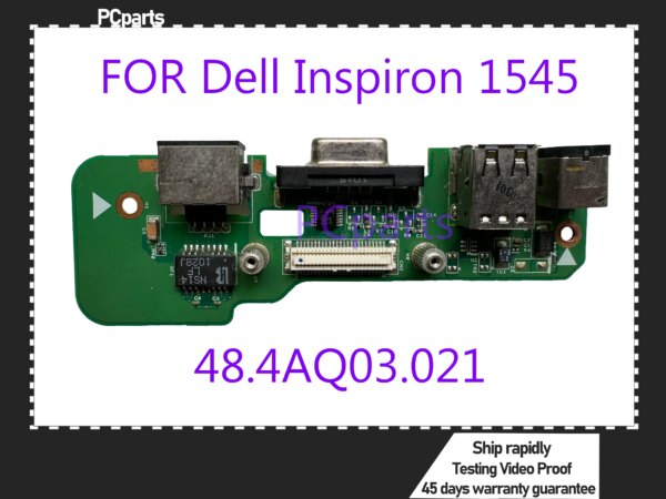 Original de alta calidad 48.4AQ03.021 para Dell Inspiron 1545 placa del cargador DC jack placa LAN placa VGA